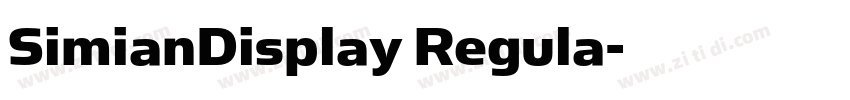 SimianDisplay Regula字体转换